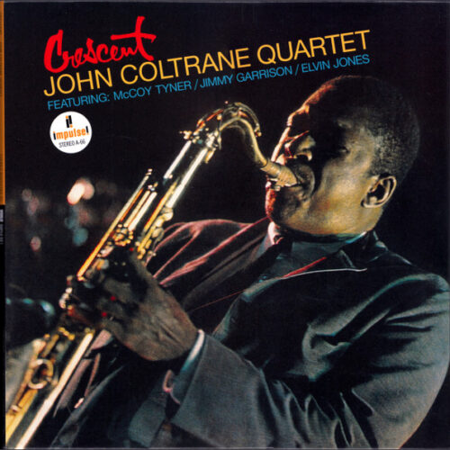 The John Coltrane Quartet – Crescent (Vinyl LP Album Reissue Remastered Stereo, 2022)