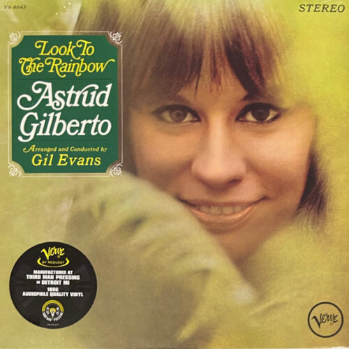 NjgtNjExNi5qcGVn Astrud Gilberto – Look To The Rainbow (Vinyl LP Album Reissue Stereo, 2024)