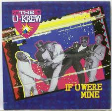 The U-Krew – If U Were Mine (Vinyl 12", 1990)
