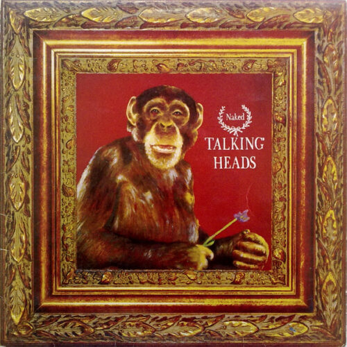 Talking Heads – Naked (Vinyl LP Album Stereo, 1988)