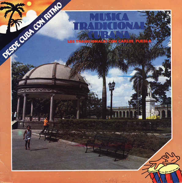 Ny03MjgxLmpwZWc Carlos Puebla Y Los Tradicionales – Musica Tradicional Cubana (Vinyl LP Album, 1985)