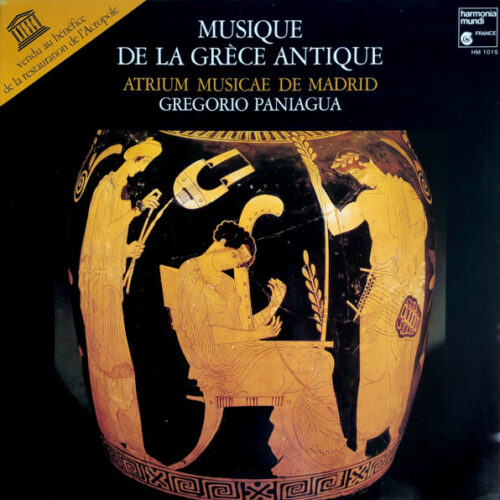 Atrium Musicae De Madrid – Musique De La Grèce Antique (Vinyl LP Album Stereo, 1979)