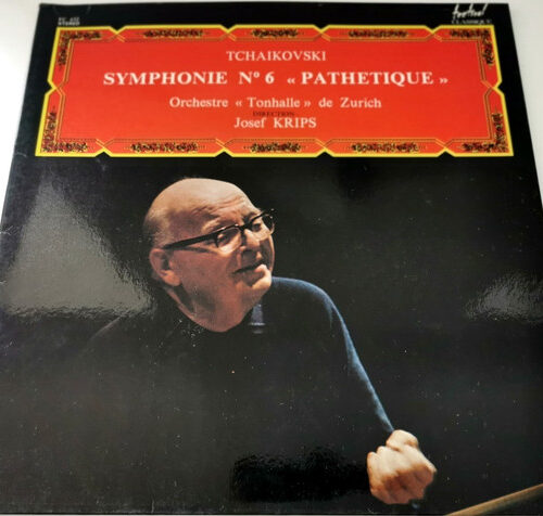 Pyotr Ilyich Tchaikovsky – Symphonie N° 6 "Pathétique" (Vinyl LP Album Reissue, 1977)
