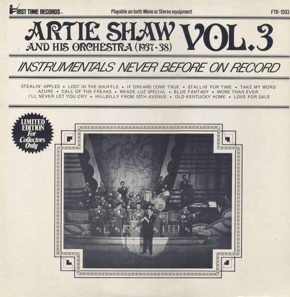 Artie Shaw And His Orchestra – (1937-38) - Vol. 3 - Instrumentals Never Before On Record (Vinyl LP Compilation Mono)