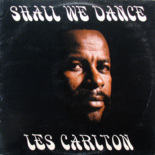 Ny5qcGVn-18 Les Carlton – Shall We Dance (Vinyl LP Album, 1973)