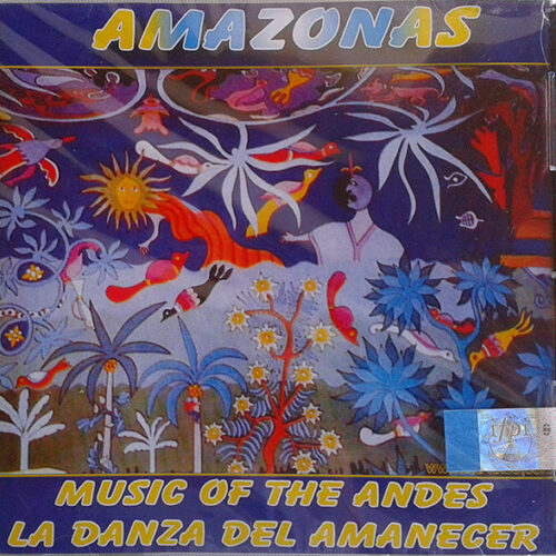 Amazonas – Danza Del Amanecer (CD Album, 1994)