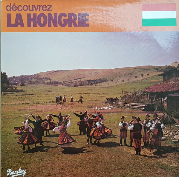 Bicskei Géza – Découvrez La Hongrie (Vinyl LP, 1970)