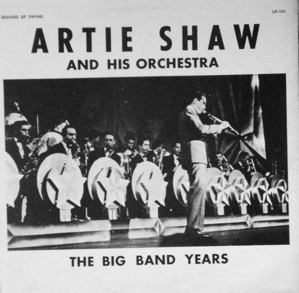 OC00NDI2LmpwZWc Artie Shaw And His Orchestra – The Big Band Years (Vinyl LP Compilation)