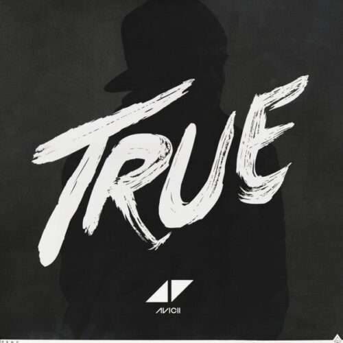 Avicii – True (Vinyl LP Album Reissue, 2016)