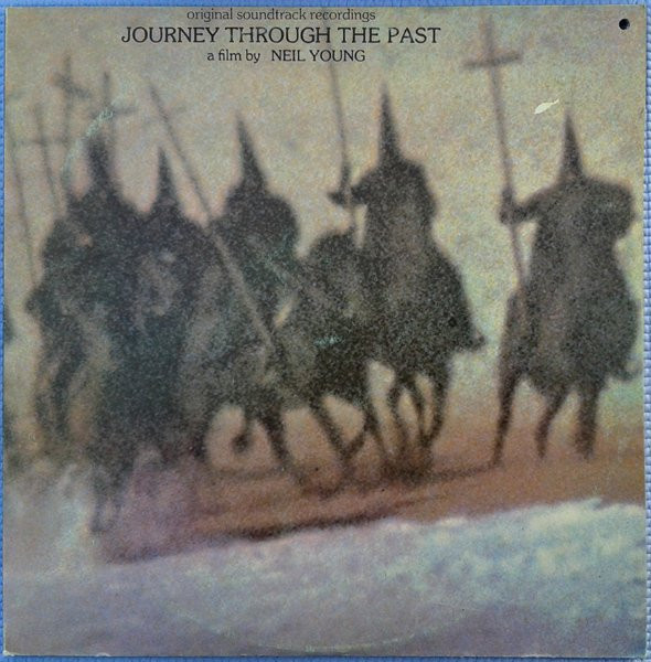 Neil Young – Journey Through The Past (Vinyl LP Album Reissue Stereo)