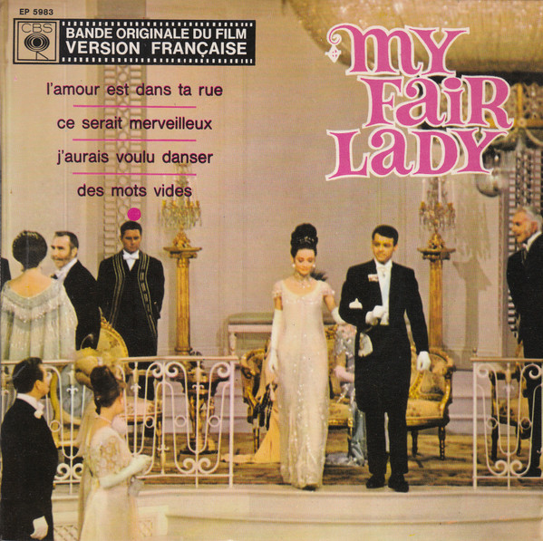 André Previn – My Fair Lady (French Version) - Bande Originale Du Film (Vinyl 7" 45 RPM EP)