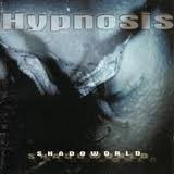 OC5qcGVn-10 Hypnosis – Shadoworld (CD Album, 1999)