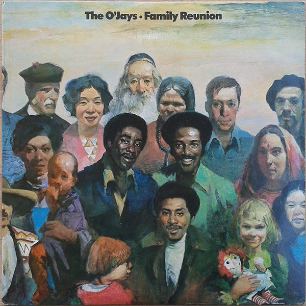 The O'Jays – Family Reunion (Vinyl LP Album, 1976)