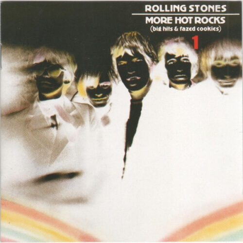 OS0yMTU0LmpwZWc The Rolling Stones – More Hot Rocks (Big Hits & Fazed Cookies) 1 (CD Compilation)