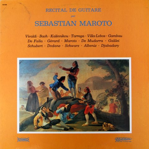 Sebastian Maroto – Récital De Guitare (Vinyl LP Compilation, 1967)