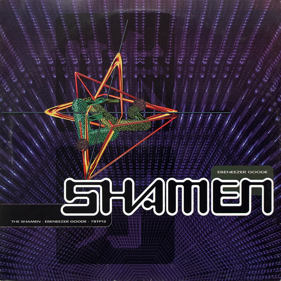 The Shamen – Ebeneezer Goode (Vinyl 12" 33 ⅓ RPM, 1992)