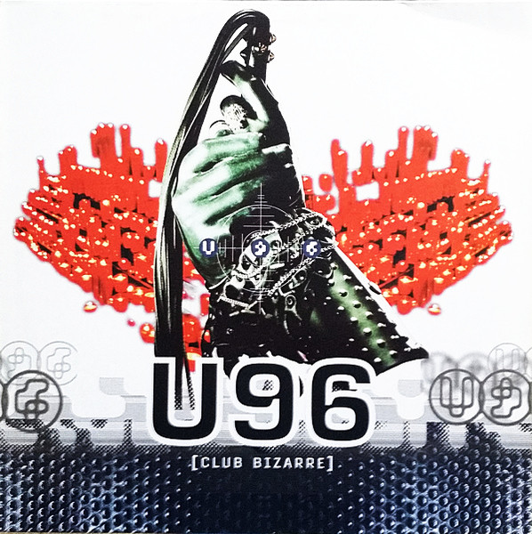 U96 – Club Bizarre (Vinyl 12" 45 RPM Single, 1995)