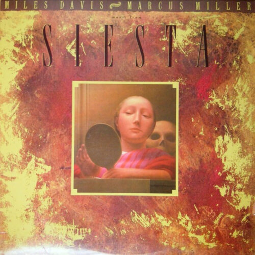 Miles Davis – Music From Siesta (Vinyl LP Album, 1987)