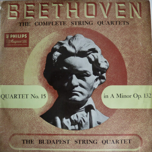 Ludwig van Beethoven – The Complete String Quartets ~ Quartet No. 15 In A Minor Op. 132 (Vinyl LP)