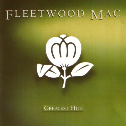 Fleetwood Mac – Greatest Hits (Vinyl LP Compilation, 1988)