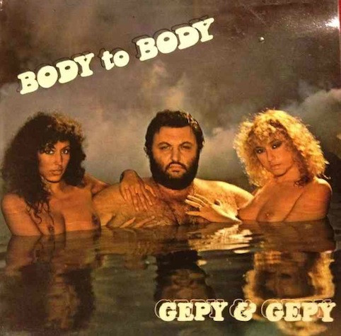 Gepy & Gepy – Body To Body (Vinyl LP Album, 1979)