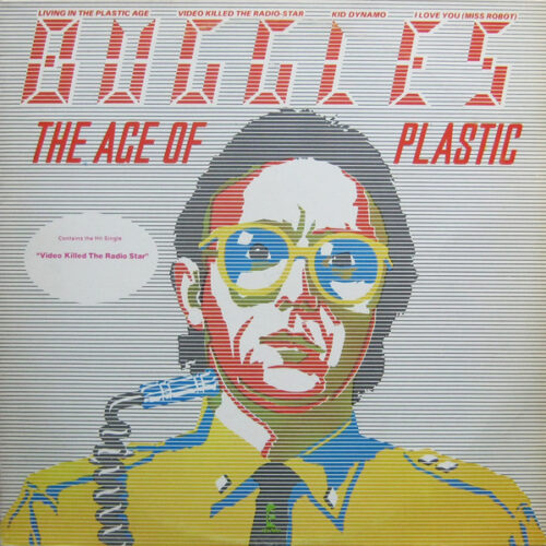 The Buggles – The Age Of Plastic (Vinyl LP Album, 1980)