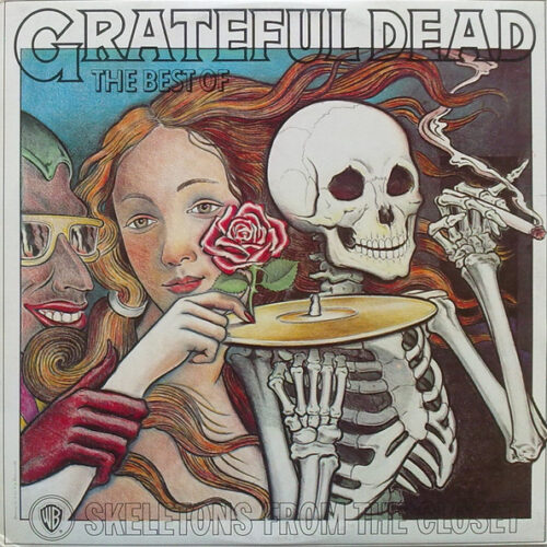 The Grateful Dead – The Best Of The Grateful Dead: Skeletons From The Closet (Vinyl LP Compilation)