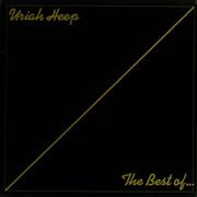 Uriah Heep – The Best Of... (Vinyl LP Compilation Reissue Stereo, 1984)