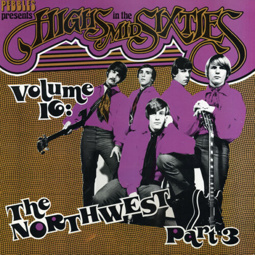 Various – Highs In The Mid Sixties Volume 16: The North-West Part 3 (Vinyl LP Compilation Unofficial Release, 1987)